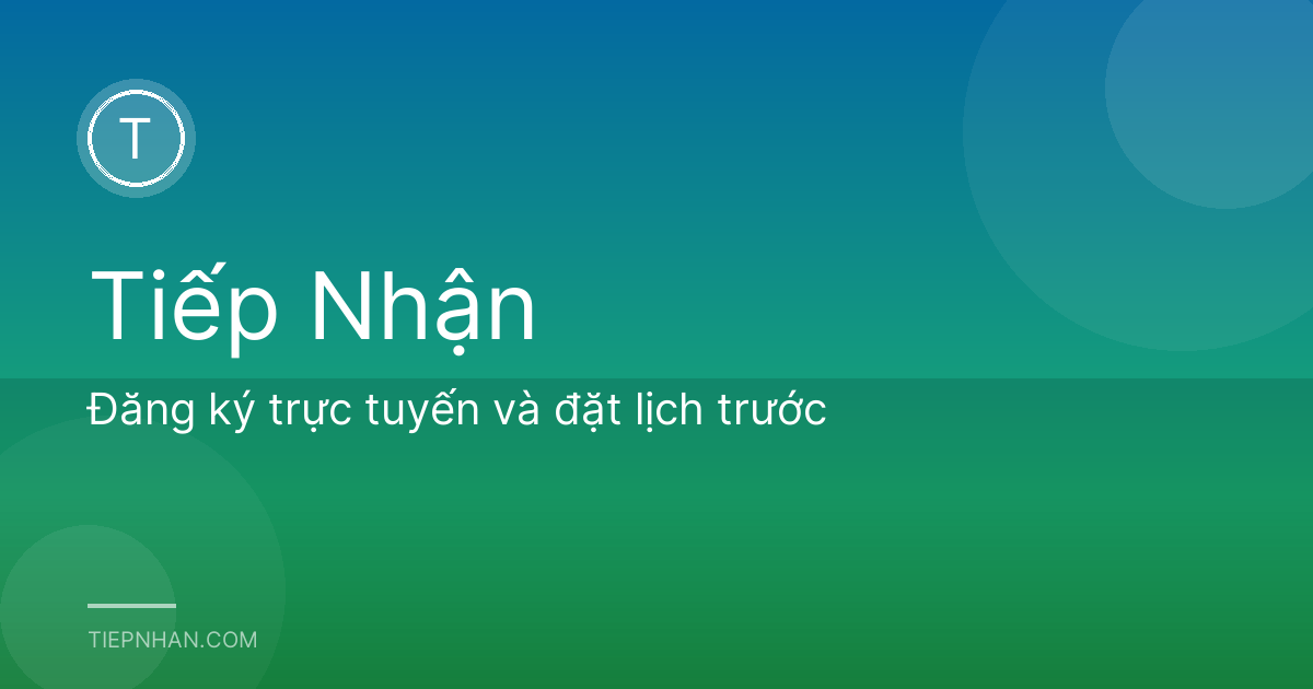 Đăng ký trực tuyến và đặt lịch trước